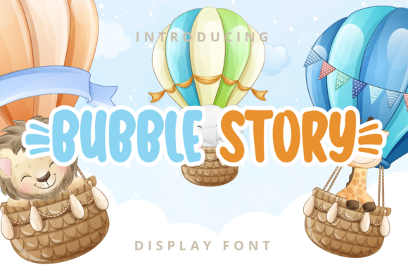 Bubble Story: A Friendly Display Font for Creative Projects