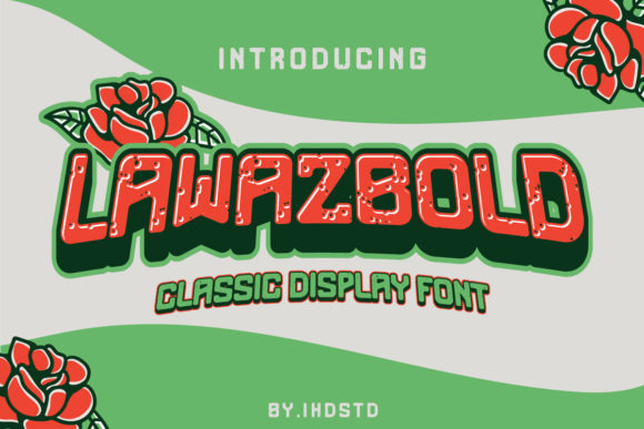 Lawazbold: A Classic Display Font for Professional Branding