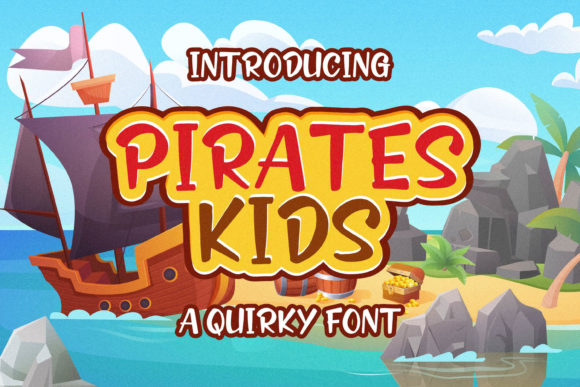 Pirates Kids: A Premium Display Font for Web Designers