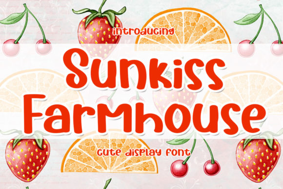 Sunkiss Farmhouse: A Display Font for Modern Editorial Design